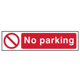 No Parking Sign - PVC - (200mm x 50mm)