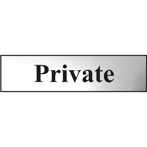 Door Sign - Private - (Chrome - 200mm x 50mm)